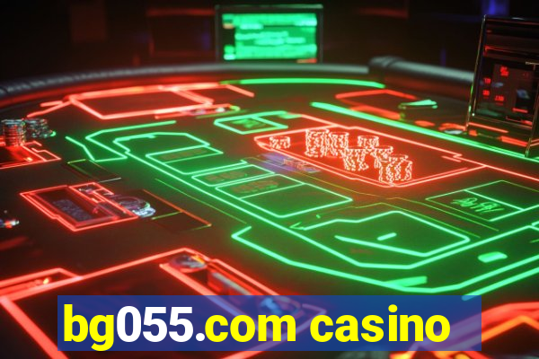 bg055.com casino